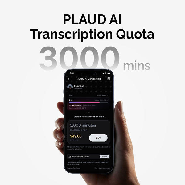 Plaud AI Transcription Quota: Purchase 3,000 minutes for extra transcription needs, AI note taking.