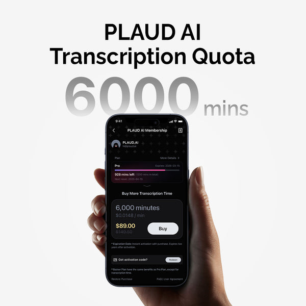 Plaud AI Transcription Quota interface showing 6000 minutes of available transcription time on smartphone screen with purchase details